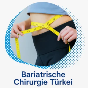 Bariatrische Eingriffe Türkei: 6 Vorteile mit MBT