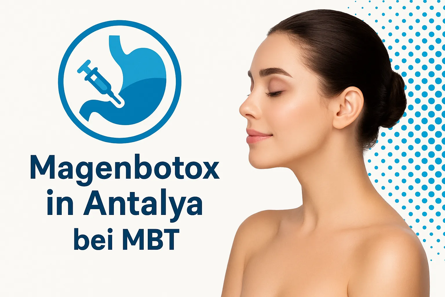  Warum Magenbotox Türkei mit MTB - Aesthetic Travel?